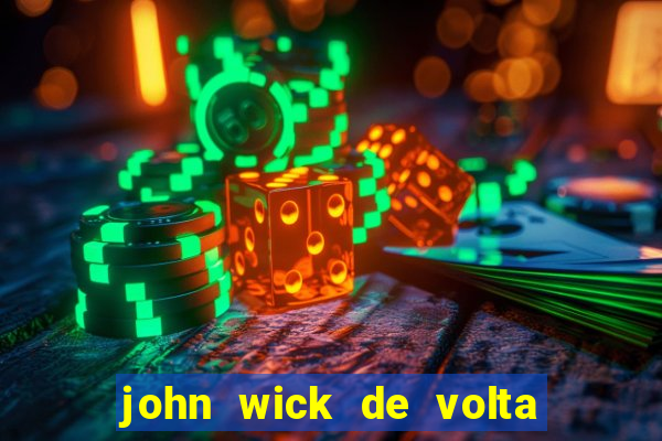 john wick de volta ao jogo dublado torrent